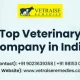 Top Veterinary Company in India