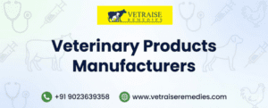 Veterinary Products Manufacturers